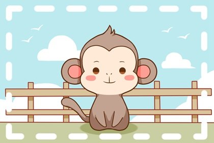 属猴的人2022年春节健康运势解析 寿元宫大吉大利